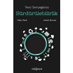 Yeni Gerçeğimiz Sürdürülebilirlik - Levent Kurnaz Gülin Yücel