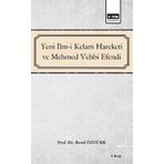 Yeni İlm-i Kelam Hareketi ve Mehmed Vehbi - Kolektif
