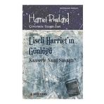Yeni İnsan Yayınevi Liseli Harriet'in Günlüğü - Kanserle Nasıl Savaştı?