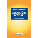 Yeni İnsan Yayınevi Vasatlığın İktidarı