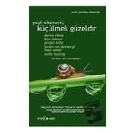 Yeni İnsan Yayınevi Yeşil Ekonomi Küçülmek Güzeldir