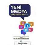 Yeni Medya Araştırmaları 2 - Mehmet Gökhan Genel