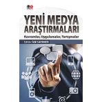 Yeni Medya Araştırmaları: Kavramlar, Uygulamalar, Tartışma - Kolektif