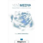 Yeni Medya Siyasal İletişim ve Dijital Demokrasi - Övünç Meriç Fermanoğlu