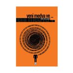 YENI MEDYA VE... - DENIZ YENGIN