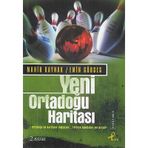 Yeni Ortadoğu Haritası Mahir Kaynak, Emin Gürses Profil Kitap - Yeni Kitap