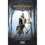 Yeni Osmanlı 21. Mustafa’nın Amazon Maceraları - Fatma Albayrak