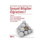 Yeni Program ve Ders İçeriklerine Göre Sosyal Bilgiler Öğretimi 1 - Pegem Yayınları