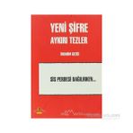 Yeni Şifre - Aykırı Tezler - İbrahim Gezici