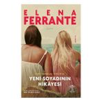 Yeni Soyadının Hikayesi - Napoli Romanları 2. Kitap Elena Ferrante
