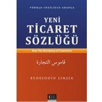 Yeni Ticaret Sözlüğü - Bedrettin Şimşek