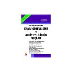 Yeni Türk Ceza Kanunundakamu Görevlisine ve Adliyeye Ilişkin Suçlar - Necati Meran
