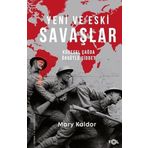 Yeni ve Eski Savaşlar - Mary Kaldor
