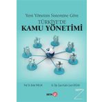 Yeni Yönetim Sistemine Göre Türkiye’de Kamu Yönetimi - Bekir Parlak