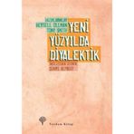YENI YÜZYILDA DIYALEKTIK - BERTELL OLLMAN;TONY SMITH