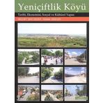 Yeniçiftlik Köyü - Necdet Zeki Gezer Kemal Gözler