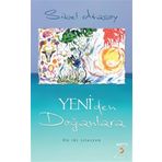 Yeni’den Doğanlara - Sibel Atasoy