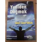 Yeniden Doğmak - Şiirler - (1.Baskı)- İmzalı İthaflı (Sahafiye Kitap)