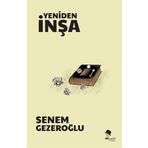 Yeniden İnşa Et - Senem Gezeroğlu