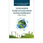 Yenilenebilir Enerji Kaynaklarının Değerlendirilmesi - Abdulkerim Karaaslan Mesliha Gezen