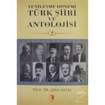 Yenileşme Dönemi Türk Şiiri ve Antolojisi 2.Cilt - Şerif Aktaş