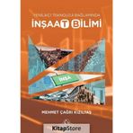 Yenilikçi Teknoloji Bağlamında İnşaat Bilimi - Mehmet Çağrı Kızıltaş