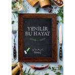 Yenilir Bu Hayat - kollektif