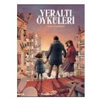 Yeraltı Öyküleri Ersin Karabulut Çizgi Roman