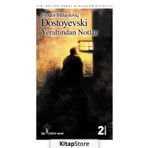 YERALTINDAN NOTLAR - FYODOR MİHAYLOVİÇ DOSTOYEVSKI (ISBN:9789944884013)