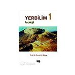 Yerbilim 1 Jeoloji/Emrullah Güney