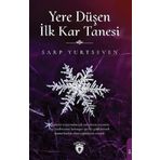 Yere Düşen İlk Kar Tanesi - Sarp Yurtseven
