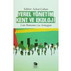 Yerel Yönetim Kent ve Ekoloji - Aykut Çoban