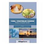 Yerel Yönetimler Üzerine Maliye ve Siyaset Yazıları - Kolektif