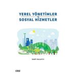 Yerel Yönetimler ve Sosyal Hizmetler - Sami Kalaycı