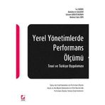 YEREL YÖNETİMLERDE PERFORMANS ÖLÇÜMÜ TEORIK VE TÜRKİYE UYGULAMASI - KOLEKTIF