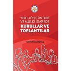 Yerel Yönetimlerde ve Mülki İdarede Kurullar ve Toplantılar