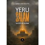 Yeru salam: La cité de la paix