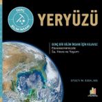 Yeryüzü - Genç Bir Bilim İnsanı İçin Kılavuz Orman Kitap