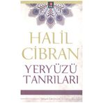 Yeryüzü Tanrıları - Halil Cibran