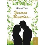 Yeşeren Umutlar - Mehmet Yazar