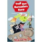 Yeşil Dev Korsanlara Karşı