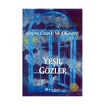 YEŞİL GÖZLER - SVEVA CASATI MODIGNANI