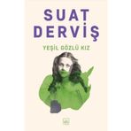 Yeşil Gözlü Kız Suat Derviş