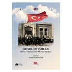 Yeşil Kayın Yayınları Sosyoloji Yazıları (Türkiye Cumhuriyetinin 100. Yılına Armağan)