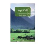 YEŞİL VADI - ÜMİT AKTAŞ