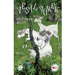 Yeşil Yürek Kayabeyi - Süleyman Bulut Can