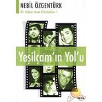 YEŞİLÇAM'IN YOL'U - NEBIL ÖZGENTÜRK