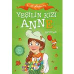 YEŞİLİN KIZI ANNE 2 - AVONLEA (ÇOCUKLAR İÇİN)