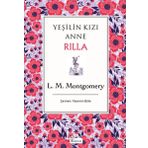 Yeşilin Kızı Anne Rilla Bez Cilt