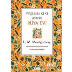 Yeşilin Kızı Anne Rüya - Bez Ciltli